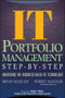 IT (Information Technology) Portfolio Management Step-by-Step (Unlocking the Business Value of Technology) by Bryan Maizlish, Robert Handler, 9780471649847