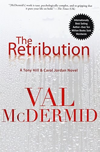 The Retribution by Val McDermid, 9780802120441