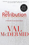 The Retribution by Val McDermid, 9780802120441