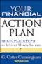 Your Financial Action Plan (12 Simple Steps to Achieve Money Success) by G. Cotter Cunningham, 9780471650300