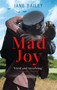 Mad Joy by Jane Bailey, 9781472129055