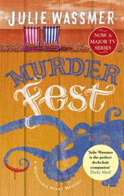 Murder Fest by Julie Wassmer, 9781472130082