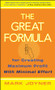 The Great Formula (for Creating Maximum Profit with Minimal Effort) by Mark Joyner, 9780471778233