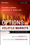 Options for Volatile Markets (Managing Volatility and Protecting Against Catastrophic Risk) by Richard Lehman, Lawrence G. McMillan, 9781118022269