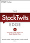 The StockTwits Edge (40 Actionable Trade Set-Ups from Real Market Pros) by Howard Lindzon, Philip Pearlman, Ivaylo Ivanhoff, 9781118029053