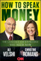 How to Speak Money (The Language and Knowledge You Need Now) by Ali Velshi, Christine Romans, 9781118114957