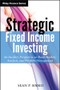 Strategic Fixed Income Investing (An Insider's Perspective on Bond Markets, Analysis, and Portfolio Management) by Sean P. Simko, 9781118422939