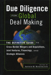 Due Diligence for Global Deal Making by Arthur H. Rosenbloom, 9781576600924