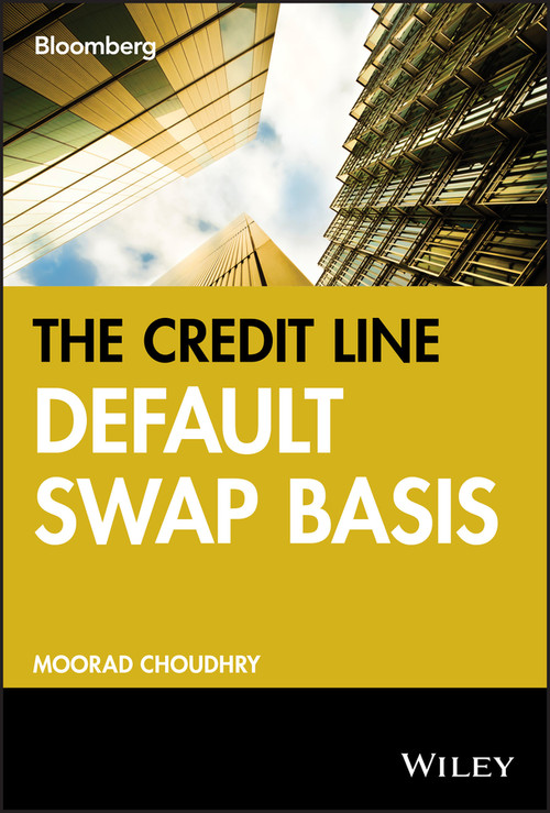 The Credit Default Swap Basis by Moorad Choudhry, 9781576602362