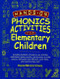 Hands-On Phonics Activities for Elementary Children by Karen Meyers Stangl, 9780130320162