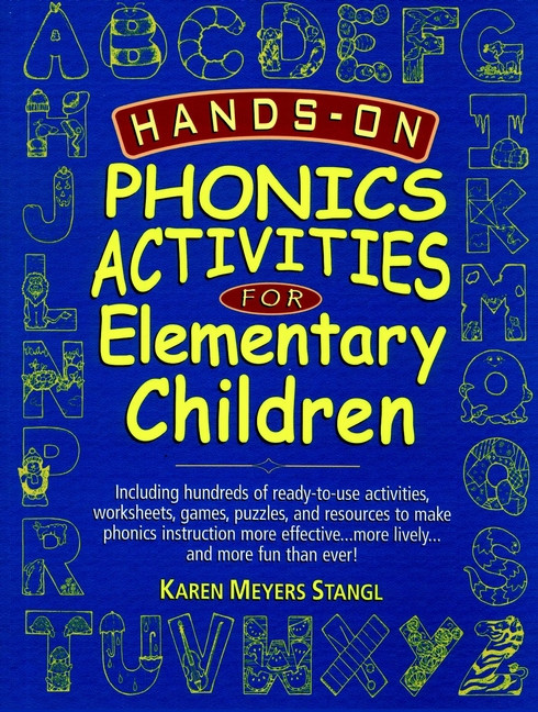 Hands-On Phonics Activities for Elementary Children by Karen Meyers Stangl, 9780130320162