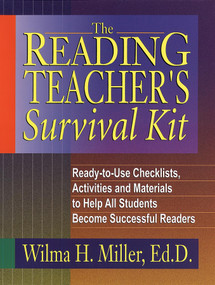 The Reading Teacher's Survival Kit (Ready-to-Use Checklists, Activities and Materials to Help All Students Become Successful Readers) by Wilma H. Miller, 9780130425935