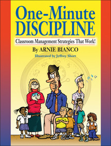 One-Minute Discipline (Classroom Management Strategies That Work) by Arnie Bianco, 9780130452986