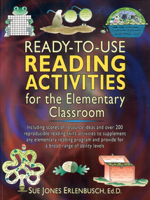 Ready-to-Use Reading Activities for the Elementary Classroom by Sue Jones Erlenbusch, Ed.D., 9780130549839