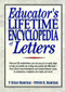 Educator's Lifetime Encyclopedia of Letters by P. Susan Mamchak, Steven R. Mamchak, 9780137954360