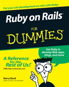 Ruby on Rails For Dummies by Barry Burd, 9780470081204