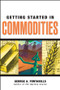 Getting Started in Commodities by George A. Fontanills, 9780470089491