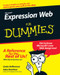Microsoft Expression Web For Dummies by Linda Hefferman, Asha Dornfest, 9780470115091