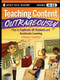 Teaching Content Outrageously (How to Captivate All Students and Accelerate Learning, Grades 4-12) by Stanley Pogrow, 9780470180266