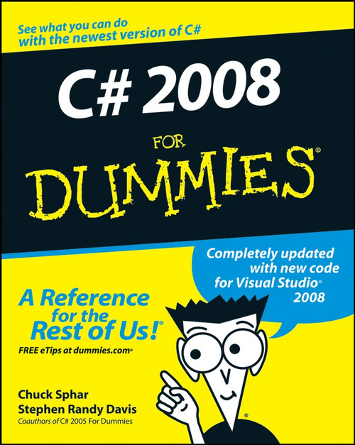 C# 2008 For Dummies by Stephen R. Davis, Chuck Sphar, 9780470191095
