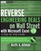 Reverse Engineering Deals on Wall Street with Microsoft Excel, + Website (A Step-by-Step Guide) by Keith A. Allman, 9780470242056