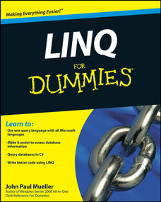 LINQ For Dummies by John Paul Mueller, 9780470277942