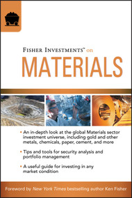 Fisher Investments on Materials by Fisher Investments, Andrew Teufel, Brad Pyles, 9780470285442