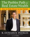 The Peebles Path to Real Estate Wealth (How to Make Money in Any Market) by R. Donahue Peebles, 9780470372807
