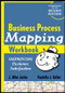 Business Process Mapping Workbook (Improving Customer Satisfaction) by J. Mike Jacka, Paulette J. Keller, 9780470446287