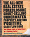 The All-New Real Estate Foreclosure, Short-Selling, Underwater, Property Auction, Positive Cash Flow Book (Your Ultimate Guide to Making Money in a Crashing Market) by Chantal Howell Carey, Bill Carey, 9780470455869