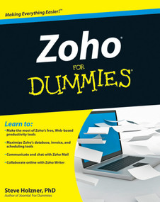 Zoho For Dummies by Steve Holzner, 9780470484548