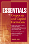 Essentials of Corporate and Capital Formation by David H. Fater, 9780470496565