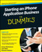 Starting an iPhone Application Business For Dummies by Aaron Nicholson, Joel Elad, Damien Stolarz, 9780470524527