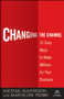 Changing the Channel (12 Easy Ways to Make Millions for Your Business) by Michael Masterson, MaryEllen Tribby, 9780470538807