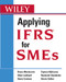 Applying IFRS for SMEs by Bruce Mackenzie, Allan Lombard, Danie Coetsee, Tapiwa Njikizana, Raymond Chamboko, 9780470603376