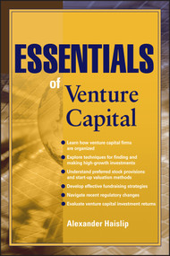 Essentials of Venture Capital by Alexander Haislip, 9780470616222