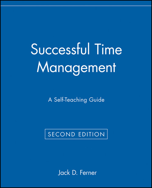 Successful Time Management (A Self-Teaching Guide) by Jack D. Ferner, 9780471033929