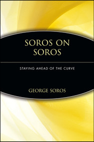 Soros on Soros (Staying Ahead of the Curve) by George Soros, 9780471119777