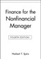 Finance for the Nonfinancial Manager by Herbert T. Spiro, 9780471127888