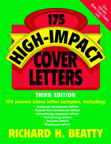 175 High-Impact Cover Letters by Richard H. Beatty, 9780471210849