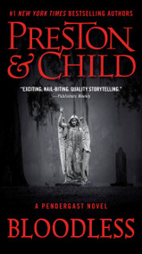 Bloodless - 9781538706084 by Douglas Preston, Lincoln Child, 9781538706084