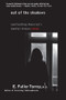 Out of the Shadows (Confronting America's Mental Illness Crisis) by E. Fuller Torrey, 9780471245322