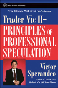 Trader Vic II (Principles of Professional Speculation) - 9780471248477 by Victor Sperandeo, 9780471248477