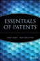 Essentials of Patents by Andy Gibbs, Bob DeMatteis, 9780471250500