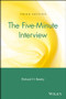 The Five-Minute Interview by Richard H. Beatty, 9780471250838