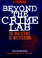 Beyond the Crime Lab (The New Science of Investigation) by Jon Zonderman, 9780471254669