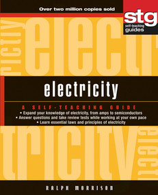 Electricity (A Self-Teaching Guide) by Ralph Morrison, 9780471264057