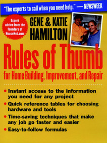 Rules of Thumb for Home Building, Improvement, and Repair by Katie Hamilton, Gene Hamilton, 9780471309833