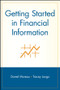 Getting Started in Financial Information by Daniel Moreau, Tracey Longo, 9780471324294