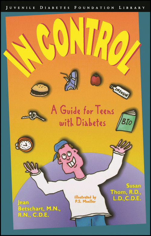 In Control (A Guide for Teens with Diabetes) by Jean Betschart-Roemer, Susan Thom, 9780471347422